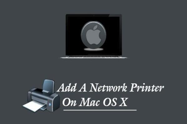 Cách Kết Nối Máy In Mạng Trên Mac OS X Đơn Giản Và Hiệu Quả